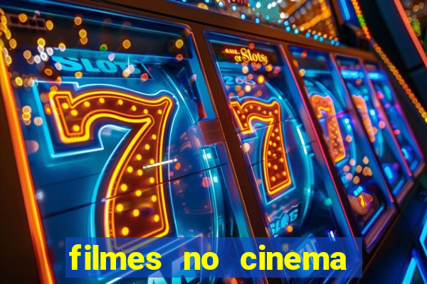 filmes no cinema conquista sul